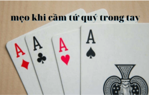 tứ quý chặt được gì